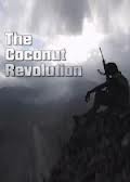 The Coconut Revolution (2001)